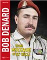 BOB DENARD : GRAND MERCENAIRE DU XXE SIÈCLE  