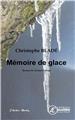 MÉMOIRE DE GLACE  