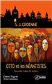 OTTO ET LES NÉANTISTES  