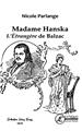 MADAME HANSKA, L´ÉTRANGÈRE DE BALZAC  