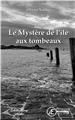 LE MYSTÈRE DE L´ILE AUX TOMBEAUX  