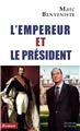 L´EMPEREUR ET LE PRÉSIDENT  