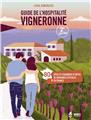 GUIDE DE L´HOSPITALITÉ VIGNERONNE - 2ÈME EDITION  