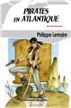 PIRATES EN ATLANTIQUE (POCHE)  