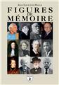 FIGURES DE MÉMOIRE.  