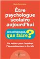 ÊTRE PSYCHOLOGUE SCOLAIRE AUJOURD´HUI  