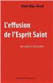 L´EFFUSION DE L´ESPRIT-SAINT : UNE GRÂCE À DÉCOURVRIR  