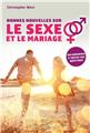 BONNES NOUVELLES SUR LE SEXE ET LE MARIAGE  