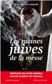 LES RACINES JUIVES DE LA MESSE  