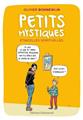 PETITS MYSTIQUES, ÉTINCELLES SPIRITUELLES  