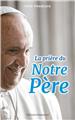 LA PRIÈRE DU NOTRE PÈRE  