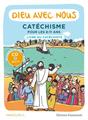 DIEU AVEC NOUS - PARCOURS C - LIVRE DU CATÉCHISTE : CATÉCHISME POUR LES 8-11 ANS  