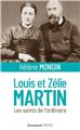 LOUIS ET ZÉLIE MARTIN - FORMAT POCHE : LES SAINTS DE L´ORDINAIRE  