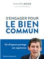 S´ENGAGER POUR LE BIEN COMMUN : UN DIRIGEANT PARTAGE SON ESPÉRANCE  