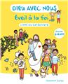 DIEU AVEC NOUS - EVEIL À LA FOI : LIVRE DU CATÉCHISTE  