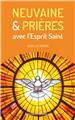 NEUVAINE ET PRIÈRES AVEC L´ESPRIT SAINT  