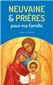 NEUVAINE ET PRIÈRES POUR MA FAMILLE  