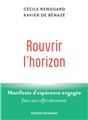 ROUVRIR L´HORIZON : MANIFESTE D´ESPÉRANCE ENGAGÉE FACE AUX EFFONDREMENTS  