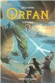 ORFAN - TOME 4 : LA TRAQUE  