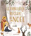 LE FABULEUX RECUEIL DE NOËL  