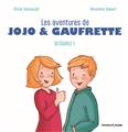 LES AVENTURES DE JOJO ET GAUFRETTE - L´INTÉGRALE 1  