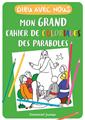 DIEU AVEC NOUS - MON GRAND CAHIER DE COLORIAGES DES PARABOLES  