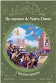 AU SECOURS DE NOTRE-DAME - TOME 3 : OPÉRATION DYNAMITE  