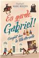 EN GARDE, GABRIEL ! - TOME 2 : COMPLOT DANS LA VILLE ÉTERNELLE  