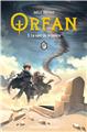 ORFAN - TOME 5 : LE VENT DE LA COLÈRE  