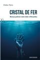 CRISTAL DE FER.  