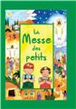 LA MESSE DES PETITS - RITE DE PAUL VI  