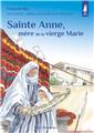 SAINTE ANNE, MÈRE DE LA VIERGE MARIE - PETITS PÂTRES  