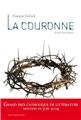 LA COURONNE : ROMAN HISTORIQUE  