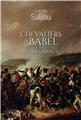 LES CHEVALIERS DE BABEL - TOME 3 : LA RENAISSANCE  