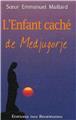 L’ENFANT CACHÉ DE MEDJUGORJE  