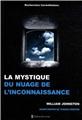 LA MYSTIQUE DU NUAGE DE L´INCONNAISSANCE  