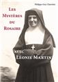 LES MYSTÈRES DU ROSAIRE AVEC LÉONIE MARTIN  