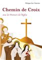 CHEMIN DE CROIX AVEC LES DOCTEURS DE L’ÉGLISE  