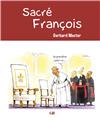 SACRÉ FRANÇOIS  