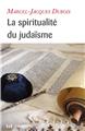 LA SPIRITUALITÉ DU JUDAÏSME  