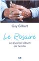 LE ROSAIRE, LE PLUS BEL ALBUM DE FAMILLE  