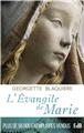 L’ÉVANGILE DE MARIE : NOUVELLE ÉDITION  