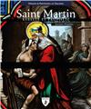 SAINT MARTIN REBELLE ET PROPHÈTE  