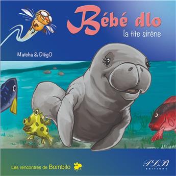 BEBE DLO, LA TITE SIRENE