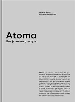 ATOMA, UNE JEUNESSE GRECQUE