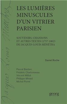 LES LUMIÈRES MINUSCULES D´UN VITRIER PARISIEN