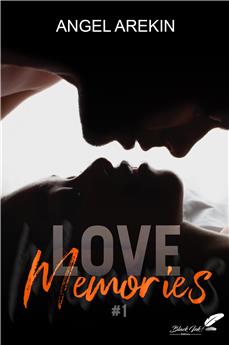 LOVE MEMORIES : TOME 1