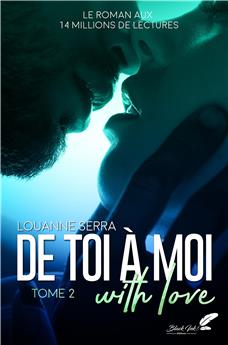 DE TOI À MOI WITH LOVE : TOME 2