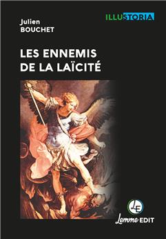 LES ENNEMIS DE LA LAÏCITÉ