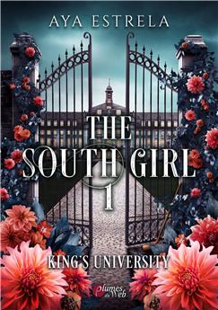 THE SOUTHGIRL : TOME 1 - KINGS UNIVERSITY.